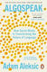 Algospeak: How Social Media Is Transforming The...