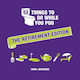 52 Things To Do While You Poo: The Retirement Edition - Octopus Publishing Group - Hardback