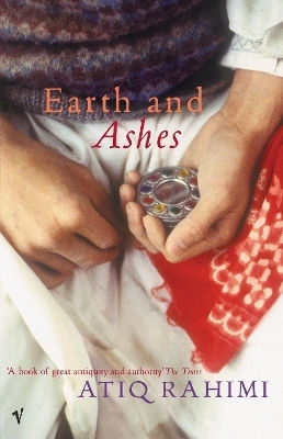 Earth And Ashes Atiq Rahimi Vintage