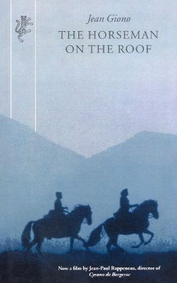 The Horseman On The Roof Jean Giono The Harvill Press