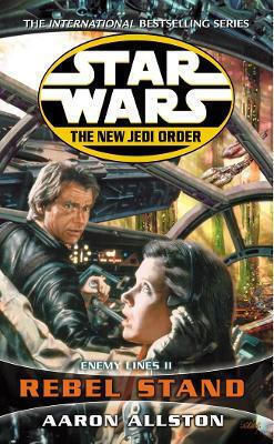 Star Wars: The New Jedi Order - Enemy Lines Ii Rebel Stand Aaron Allston Arrow Books Ltd