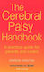 The Cerebral Palsy Handbook A Practical Guide For Parents And Carers Marion Stanton