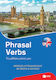 Phrasal Verbs Τα Μαθαίνω Μόνος Μου Μέθοδος Αυτοδιδασκαλίας Με Θεωρία Και Ασκήσεις