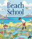 Beach School - Gmc Publications - Paperback / Softback
