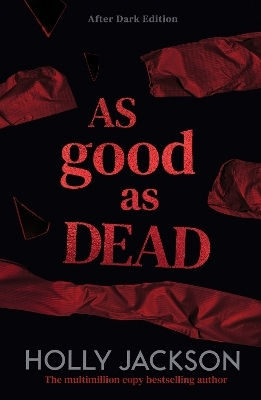 A Good Girl's Guide To Murder Book 3 As Good As Dead After Dark