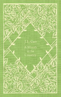 A Month In The Country J L Carr Penguin Classics