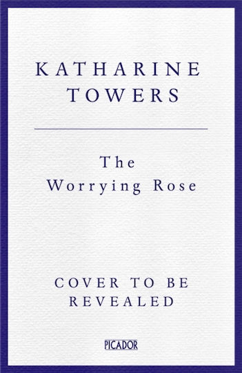 Worrying Rose - Pan Macmillan - Paperback / Softback