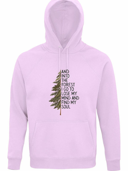Hoodie Organic Unisex " Into Forest I Go To Los...