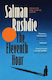 The Eleventh Hour Salman Rushdie Vintage
