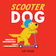 Scooter Dog - Harpercollins Publishers - Paperback / Softback