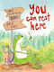 You Can Rest Here Self-acceptance Over Self-help From Justfrogetaboutit Sarah Nilson