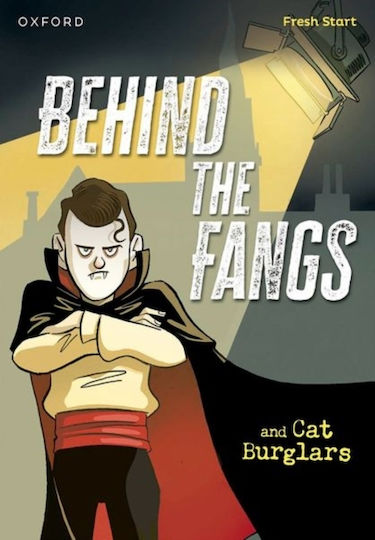 Read Write Inc. Fresh Start Readers: Book 15: Behind The Fangs & Cat Burglars - Oxford University Press - Paperback / Softback