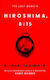 Hiroshima 8:15 The Lost Memoir Kiyoshi Tanimoto