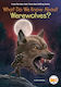 What Do We Know About Werewolves?