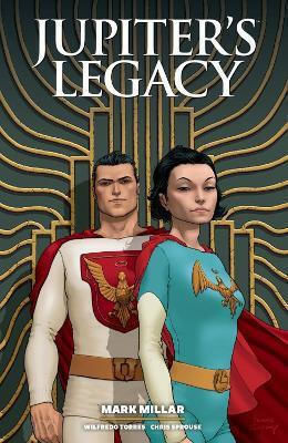 Jupiter's Legacy, Vol. 1 PB Jupiter's Legacy, Vol. 1 PB