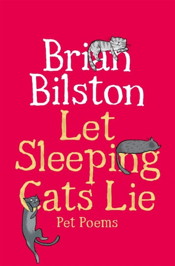 Let Sleeping Cats Lie - Pet Poems - Pan Macmillan - Paperback / Softback
