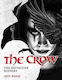 The Crow: The Definitive History Jeff Bond Titan Books Ltd