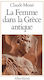La Femme Dans La Grece Antique N/e