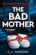 The Bad Mother C.j. Parsons Hq