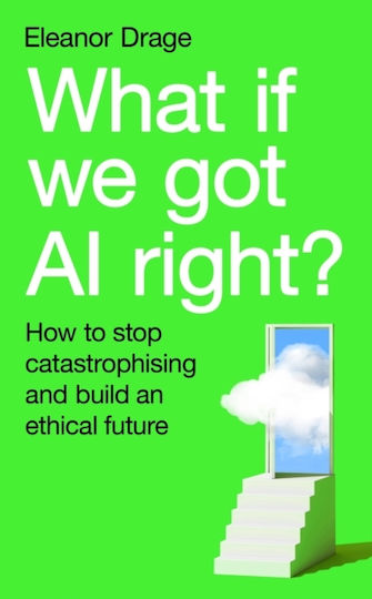 What If We Got Ai Right? - Profile Books Ltd - Paperback / Softback
