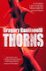 Thorns - Flame Tree Publishing - Hardback