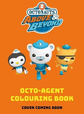 Octonauts Above Beyond Octo-agent Colouring Book Official Octonauts