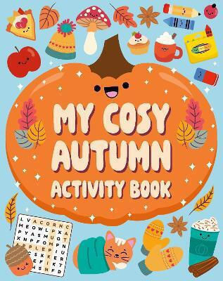 My Cosy Autumn Book Children's Children's