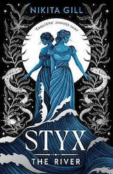 Styx: The River: Volume 2 Nikita Gill Simon & S...