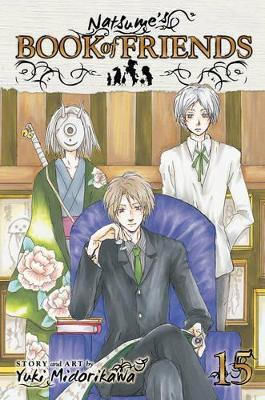 Natsume's Book Of Friends Vol 15 Yuki Midorikawa, Yuki Midorikawa Viz Media Subs Shogakukan