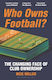 Who Owns Football? - Bloomsbury Publishing Plc - Paperback / Softback