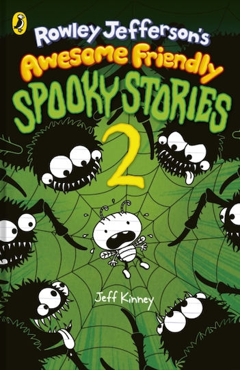 Rowley Jefferson’s Awesome Friendly Spooky Stories 2 - Penguin Random House Children's Uk - Hardback