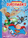 Σκληρόδετος Τόμος Superman's Good Guy Gang: Follow The Leader