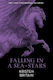 Falling In A Sea Of Stars: Book Eight Kristen Britain Gollancz