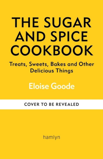 Sugar And Spice Cookbook - Octopus Publishing Group - Hardback Sugar And Spice Cookbook - Octopus Publishing Group - Hardback