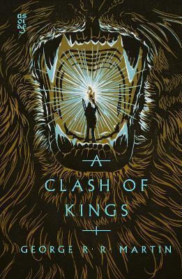 A Song of Ice And Fire, 2: A Clash of Kings A Song of Ice And Fire, 2: A Clash of Kings