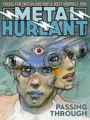 Metal Hurlant Passing Through Moebius PB Metal Hurlant Passing Through Moebius PB