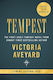 Tempest: Meet Your Next Fantasy Obsession From The Multimillion-copy Bestselling Author Of Global Sensation Red Queen Victoria Aveyard Gollancz
