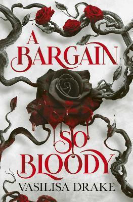 A Bargain So Bloody Vasilisa Drake Scarlett Press