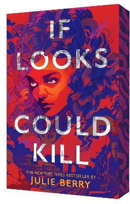 If Looks Could Kill Julie Berry Simon & Schuster Books For Young Readers