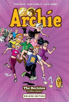 Archie The Decision Other Stories Deluxe Edition George Gladir HC Archie The Decision Other Stories Deluxe Edition George Gladir HC