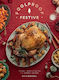 Foolproof Festive Effortless Recipes For The Holiday Season Katie Marshall