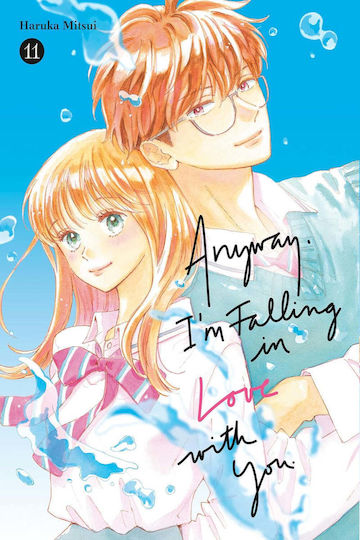 Anyway, I'm Falling In Love With You. Vol. 11