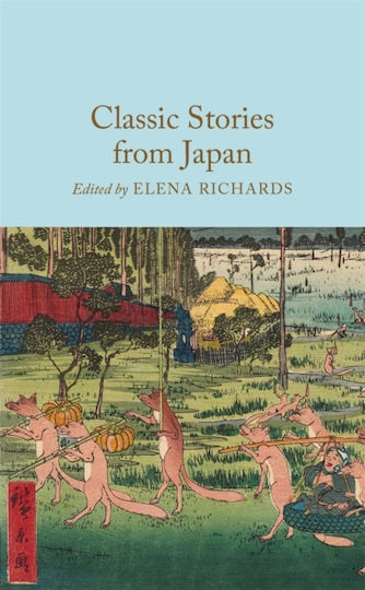 Classic Stories From Japan - Pan Macmillan - Hardback