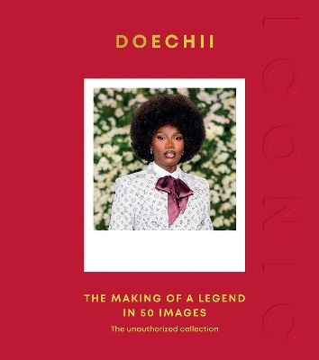 Iconic Doechii The Making Of A Legend In 50 Images Quadrille