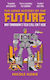 Long History Of The Future - Bloomsbury Publish...