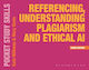 Referencing, Understanding Plagiarism And Ethical Ai - Bloomsbury Publishing Plc - Paperback / Softback