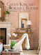 Cathy Kincaid Memorable Rooms - Rizzoli International Publications - Hardback