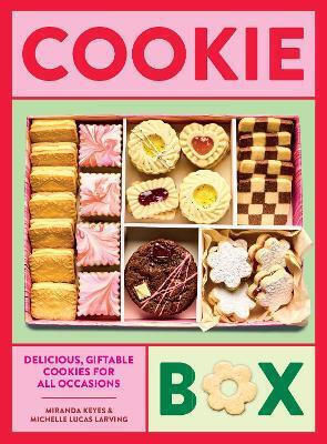 Cookie Box Delicious Giftable Cookies For All Occasions Miranda Keyes Us