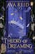 A Theory Of Dreaming Ava Reid Penguin (cornerstone)