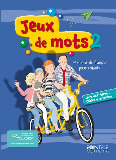 Jeux De Mots 2 Livre De L´élève Cahier D´exercises Édition Hybride Jeux De Mots 2 Livre De L´élève Cahier D´exercises Édition Hybride